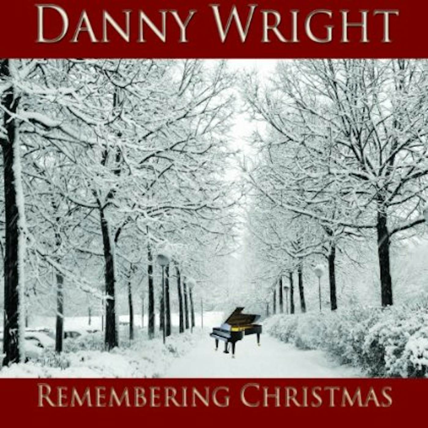 Danny Wright REMEMBERING CHRISTMAS CD
