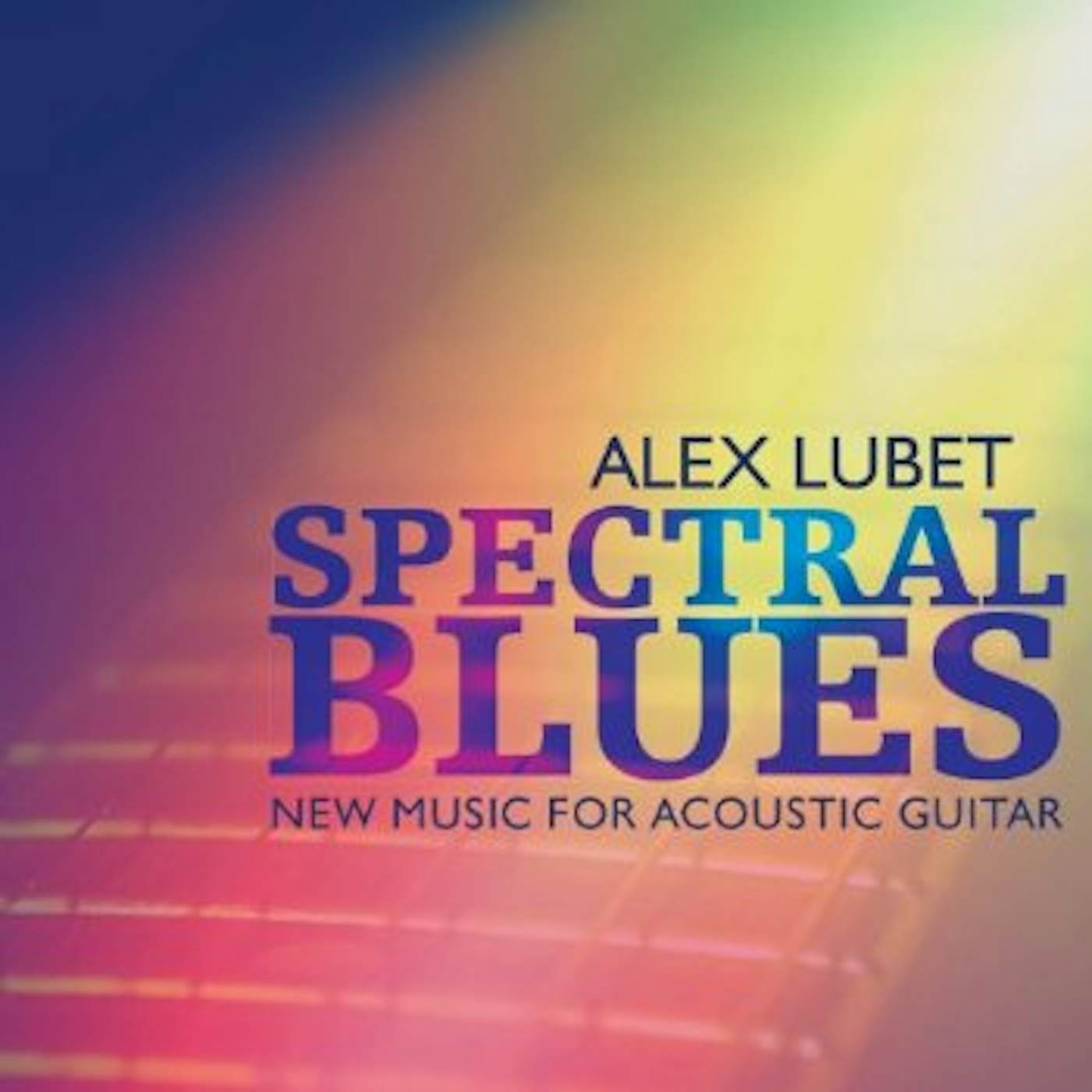 Alex Lubet SPECTRAL BLUES CD