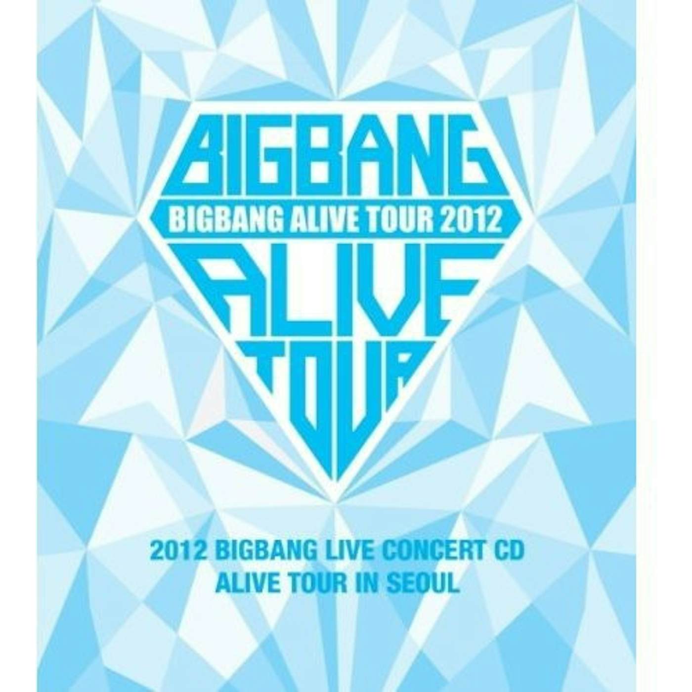 ALIVE TOUR IN SEOUL: 2012 BIGBANG LIVE CONCERT CD