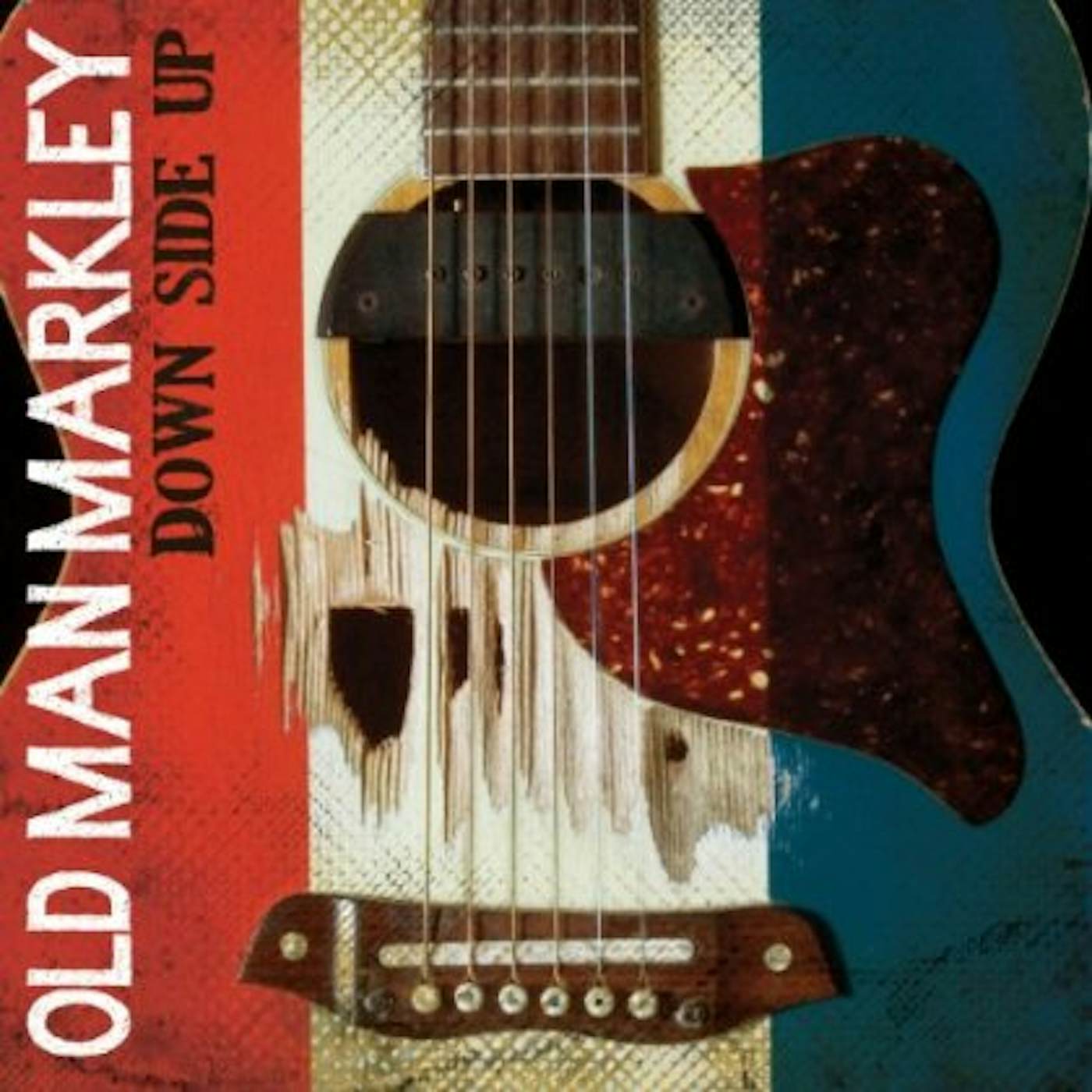 Old Man Markley Down Side Up Vinyl Record