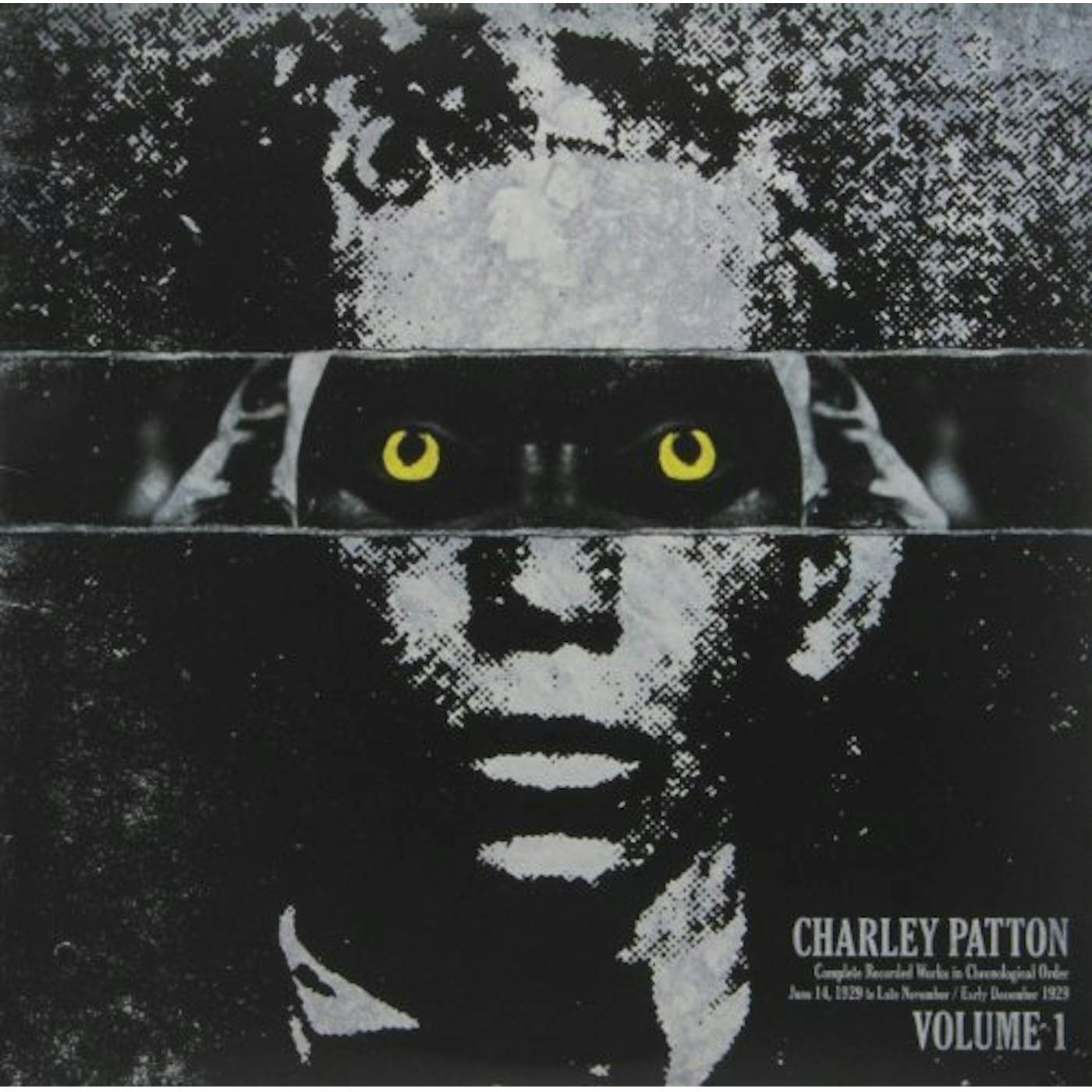 Charley Patton COMPLETE RECORDED WORKS IN CHRONOLOGICAL ORDER 1 Vinyl Record
