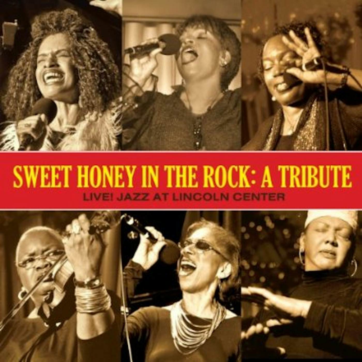 Sweet Honey In The Rock TRIBUTE: LIVE JAZZ AT LINCOLN CENTER CD