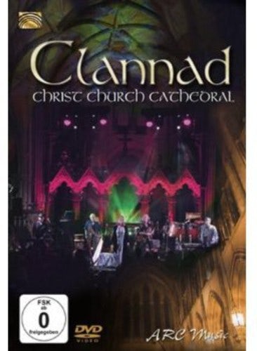 Clannad LIVE AT CHRIST CHURCH CATHEDRAL DVD