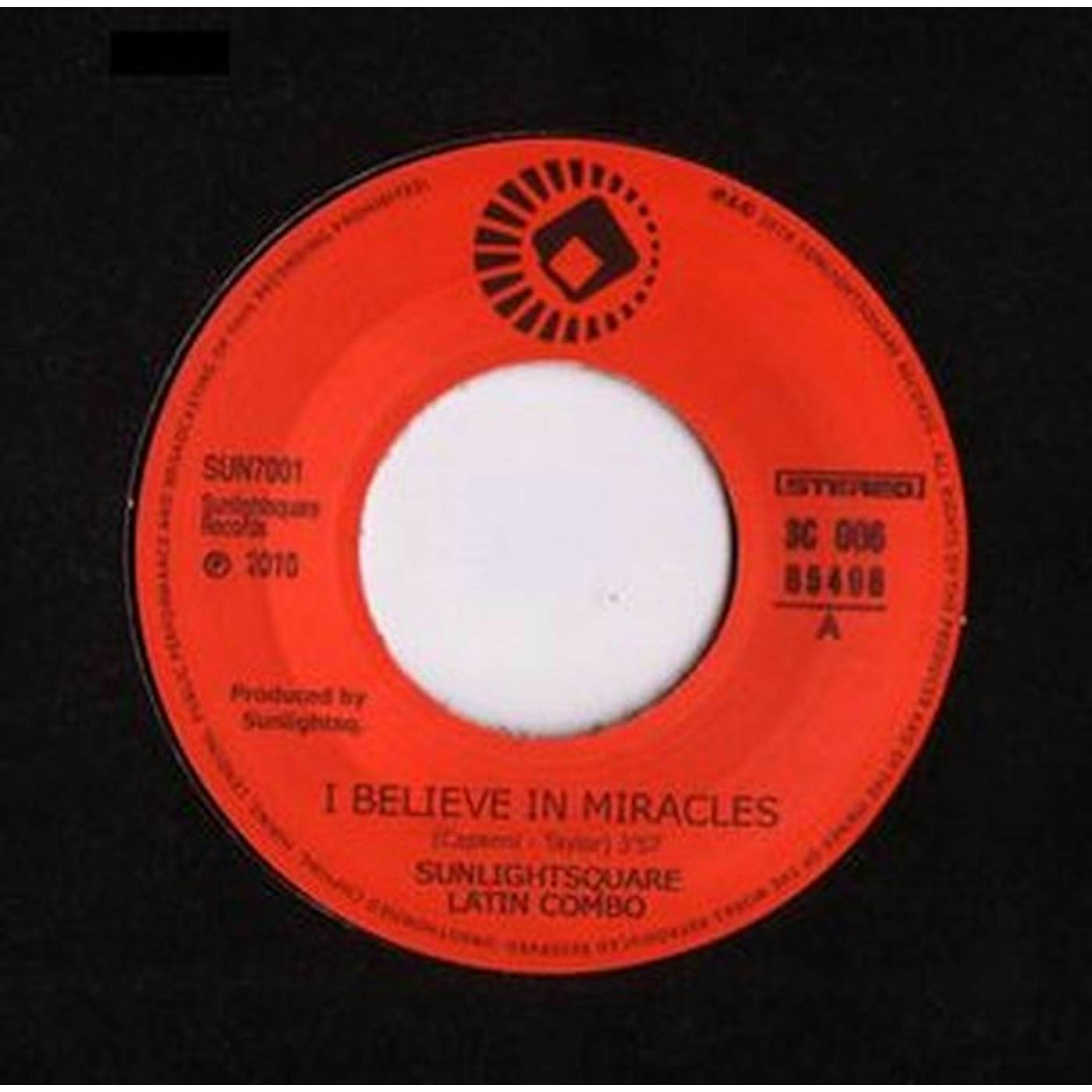 Sunlightsquare I BELIEVE IN MIRACLES Vinyl Record