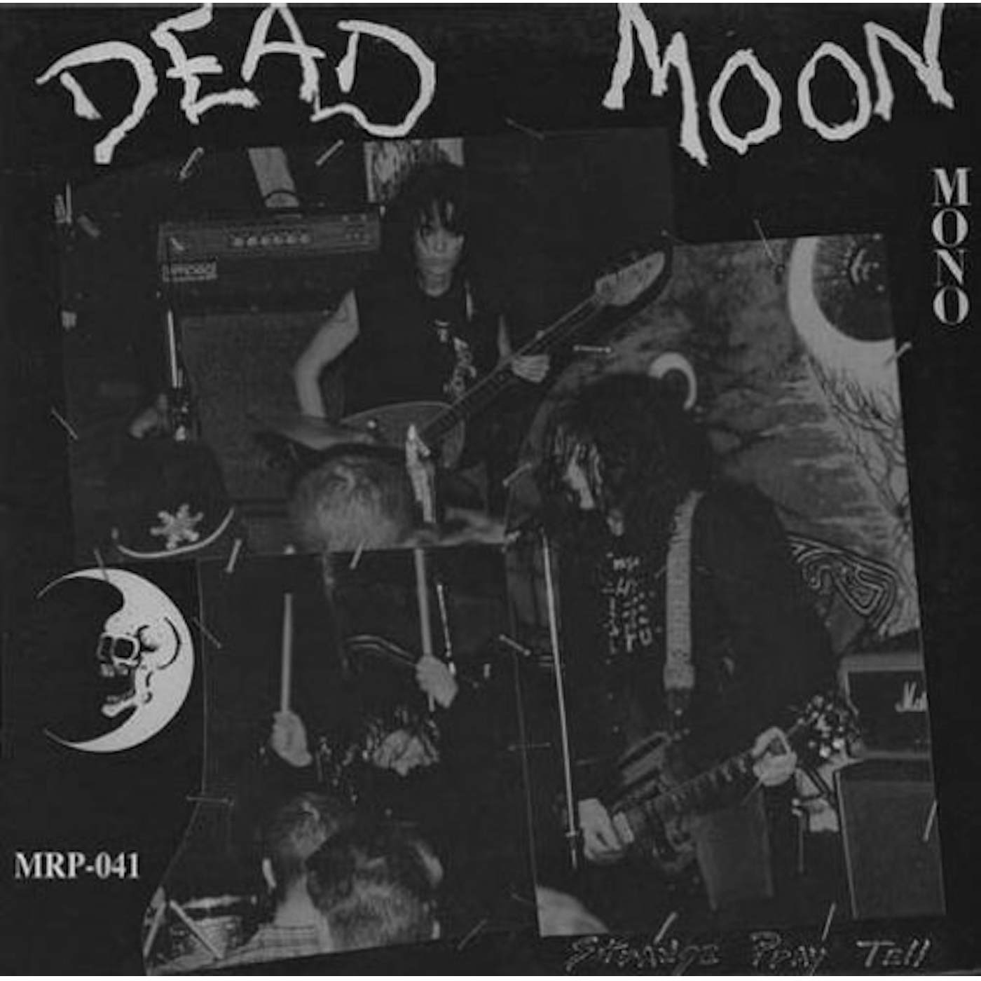 Dead Moon Strange Pray Tell Vinyl Record