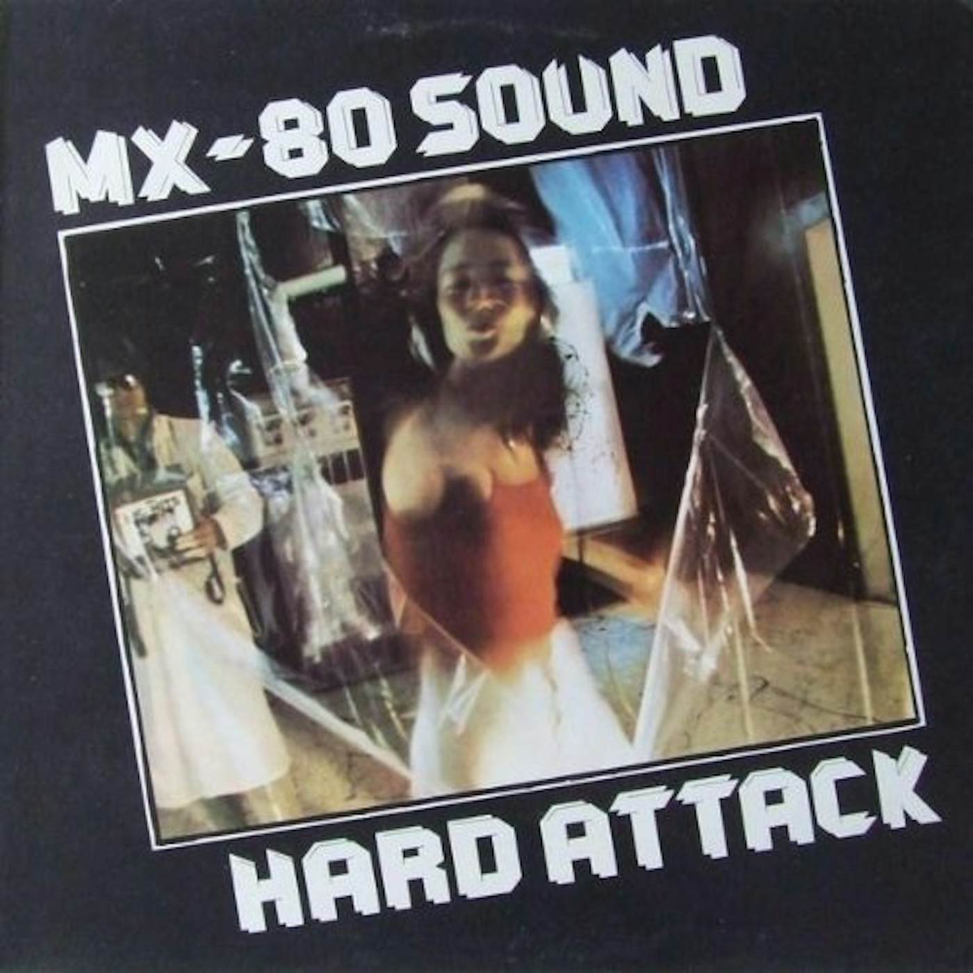 MX-80 Sound Hard Attack Vinyl Record