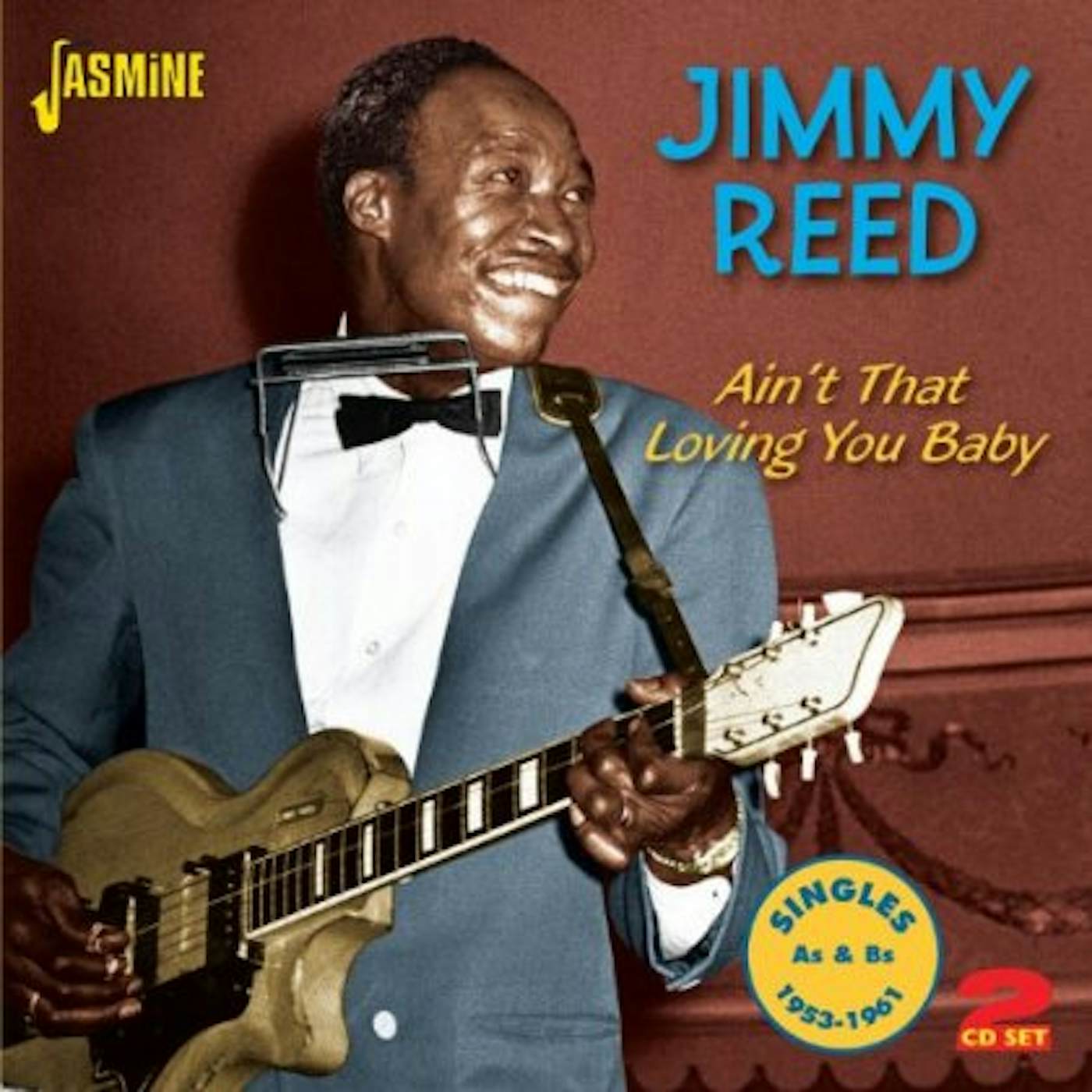 Jimmy Reed AIN'T THAT LOVING YOU CD
