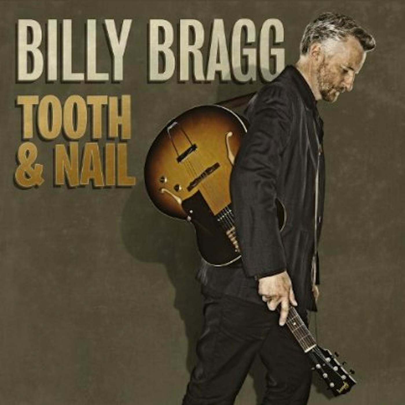 Billy Bragg Tooth & Nail Vinyl Record