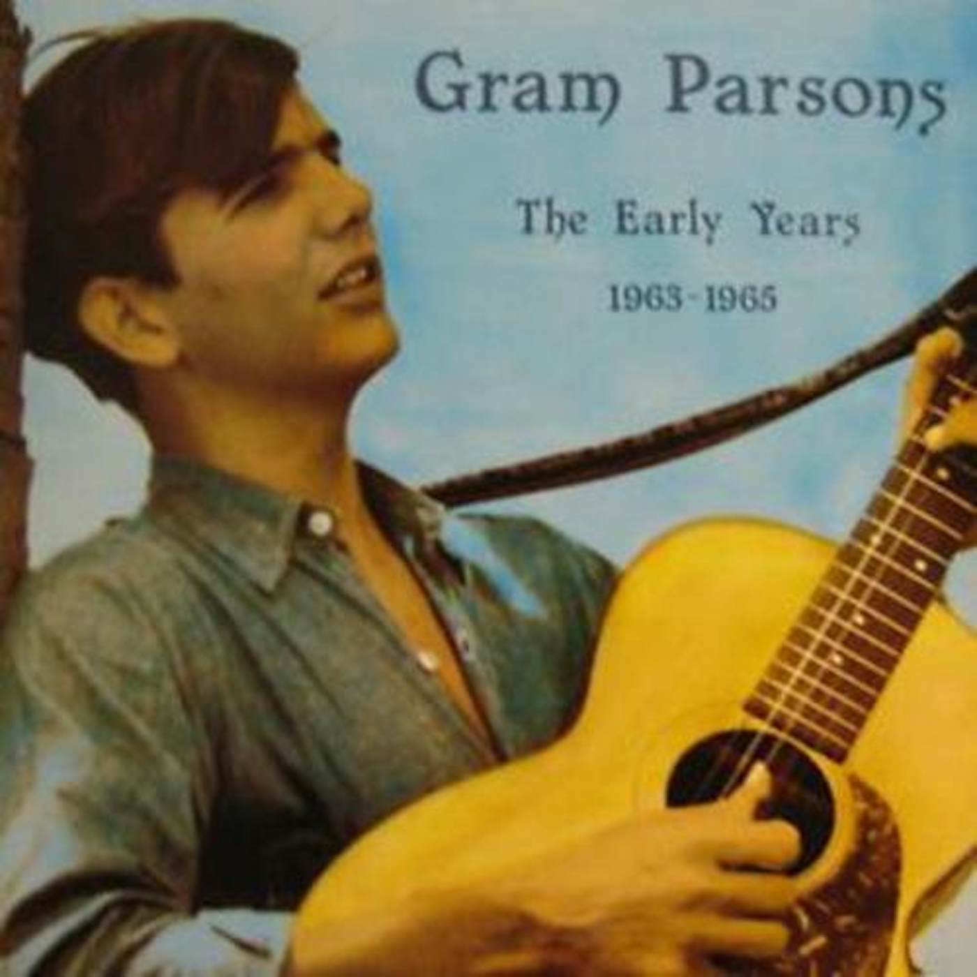 Gram Parsons EARLY YEARS 1963 - 1965 Vinyl Record