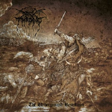 Darkthrone UNDERGROUND RESISTANCE Vinyl Record