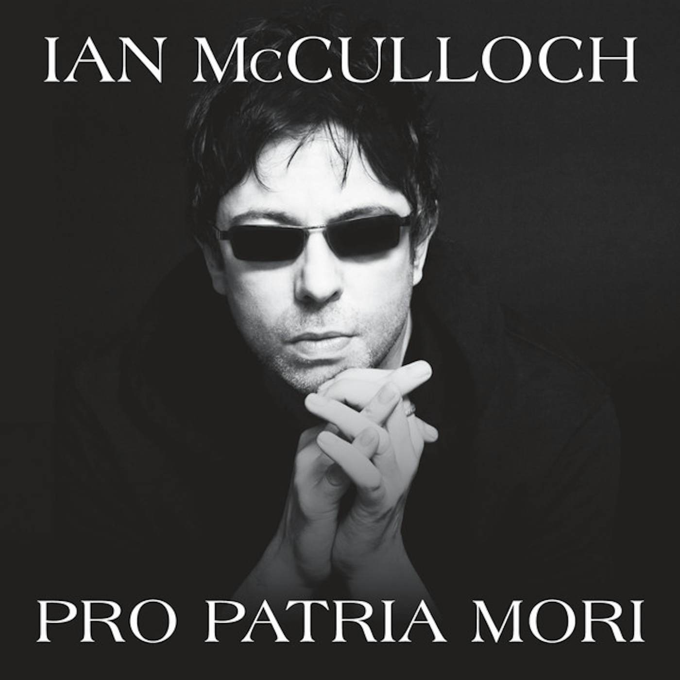 Ian McCulloch PRO PATRIA MORI CD