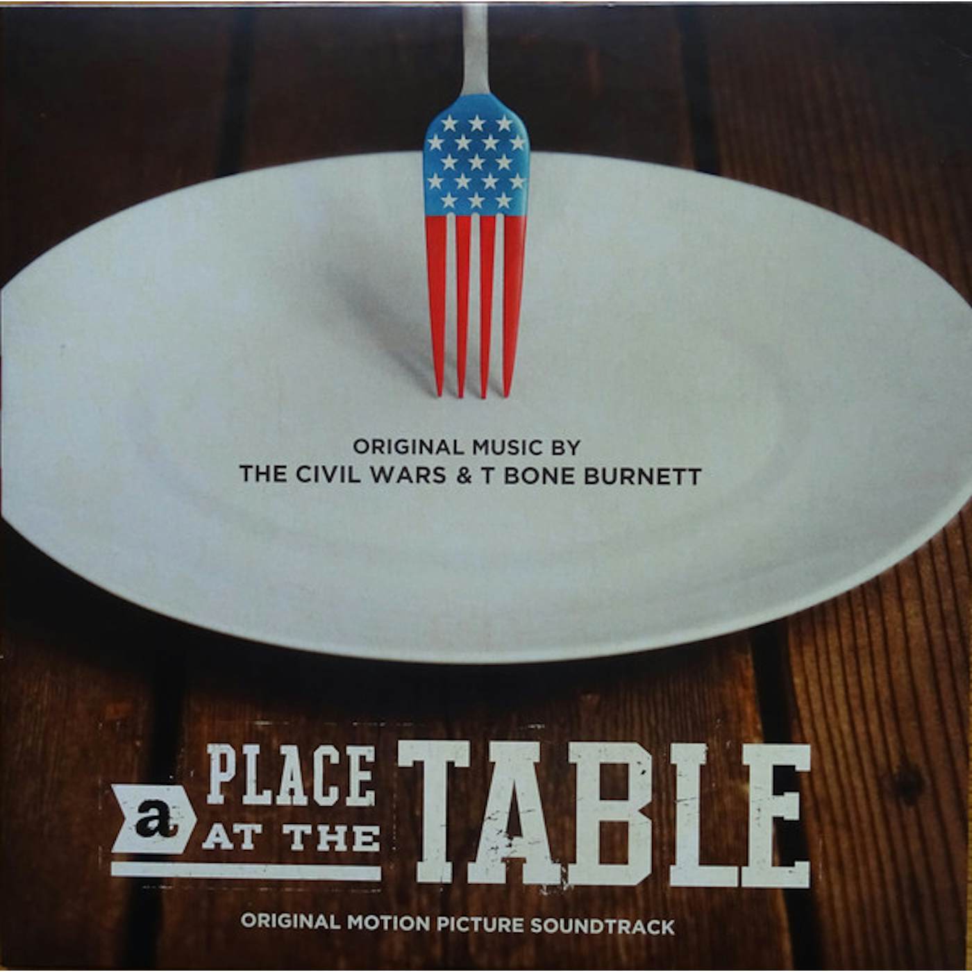 The Civil Wars & T Bone Burnett PLACE AT THE TABLE Vinyl Record