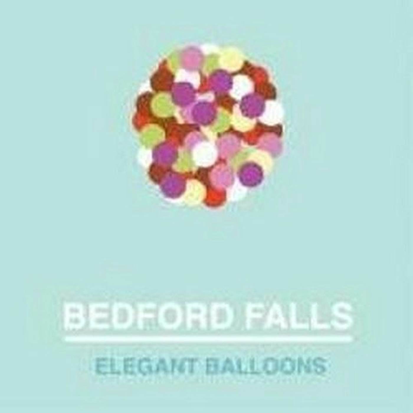 Bedford Falls Elegant Balloons Vinyl Record
