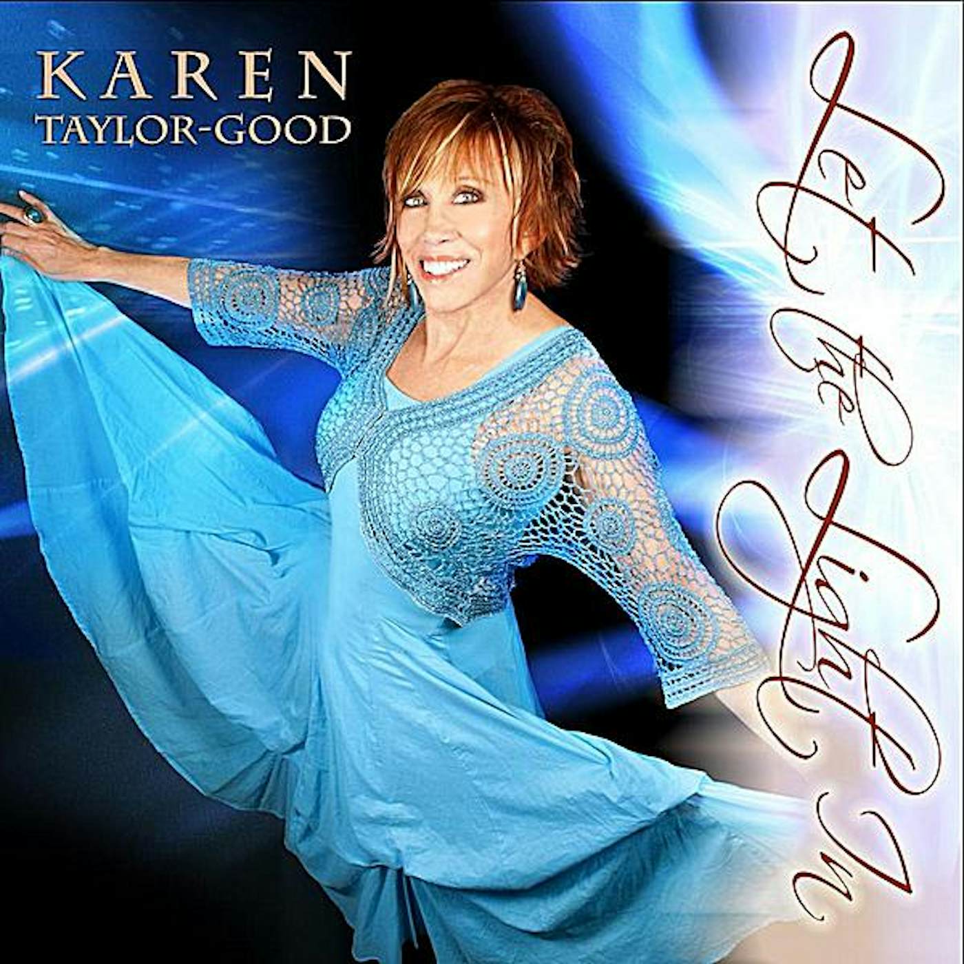 Karen Taylor-Good LET THE LIGHT IN CD