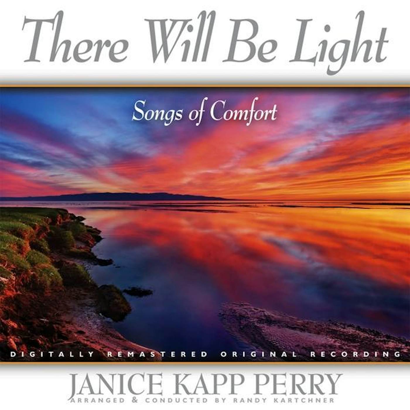 Janice Kapp Perry THERE WILL BE LIGHT CD