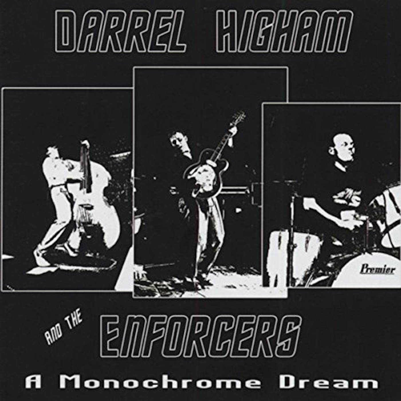 Darrel Higham MONOCHROME DREAM CD