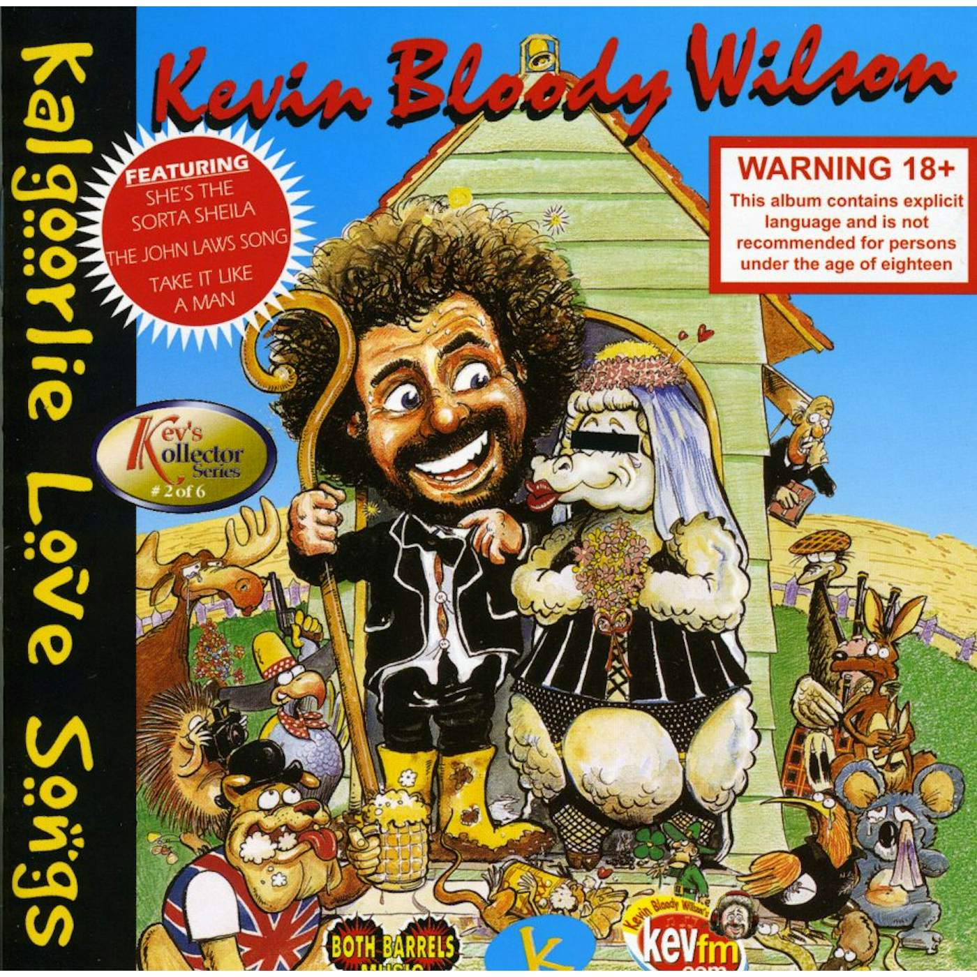 Kevin Bloody Wilson KALGOORLIE LOVE SONGS CD