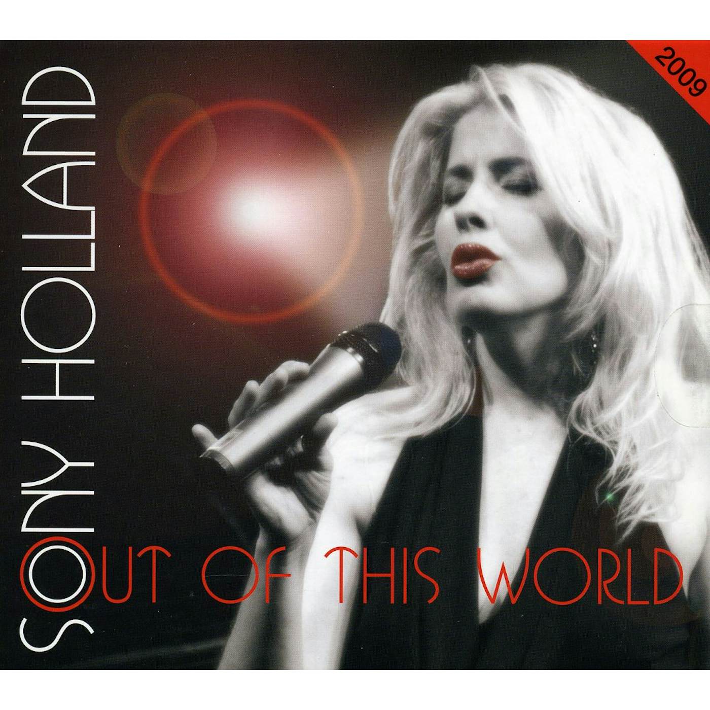 Sony Holland OUT OF THIS WORLD 2009 CD