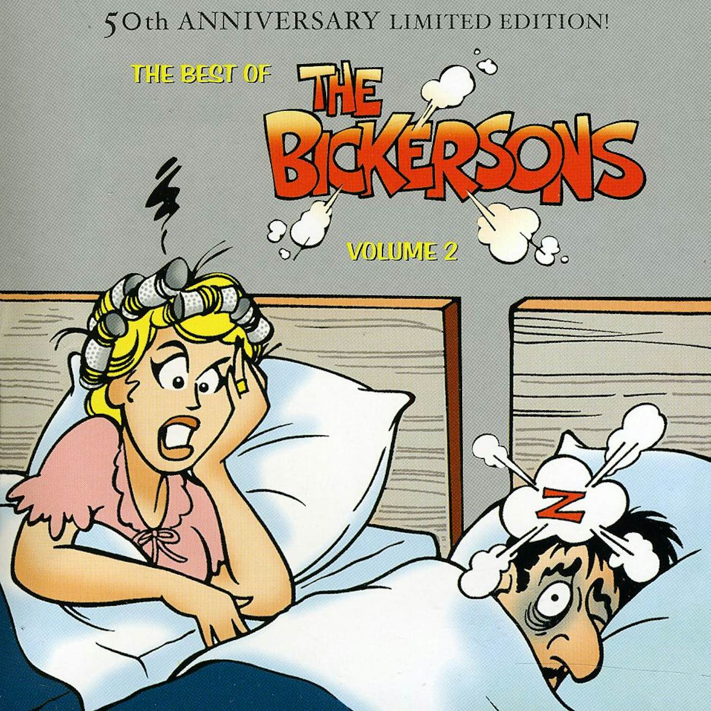 The Bickersons 50TH ANNIVERSARY 2 CD