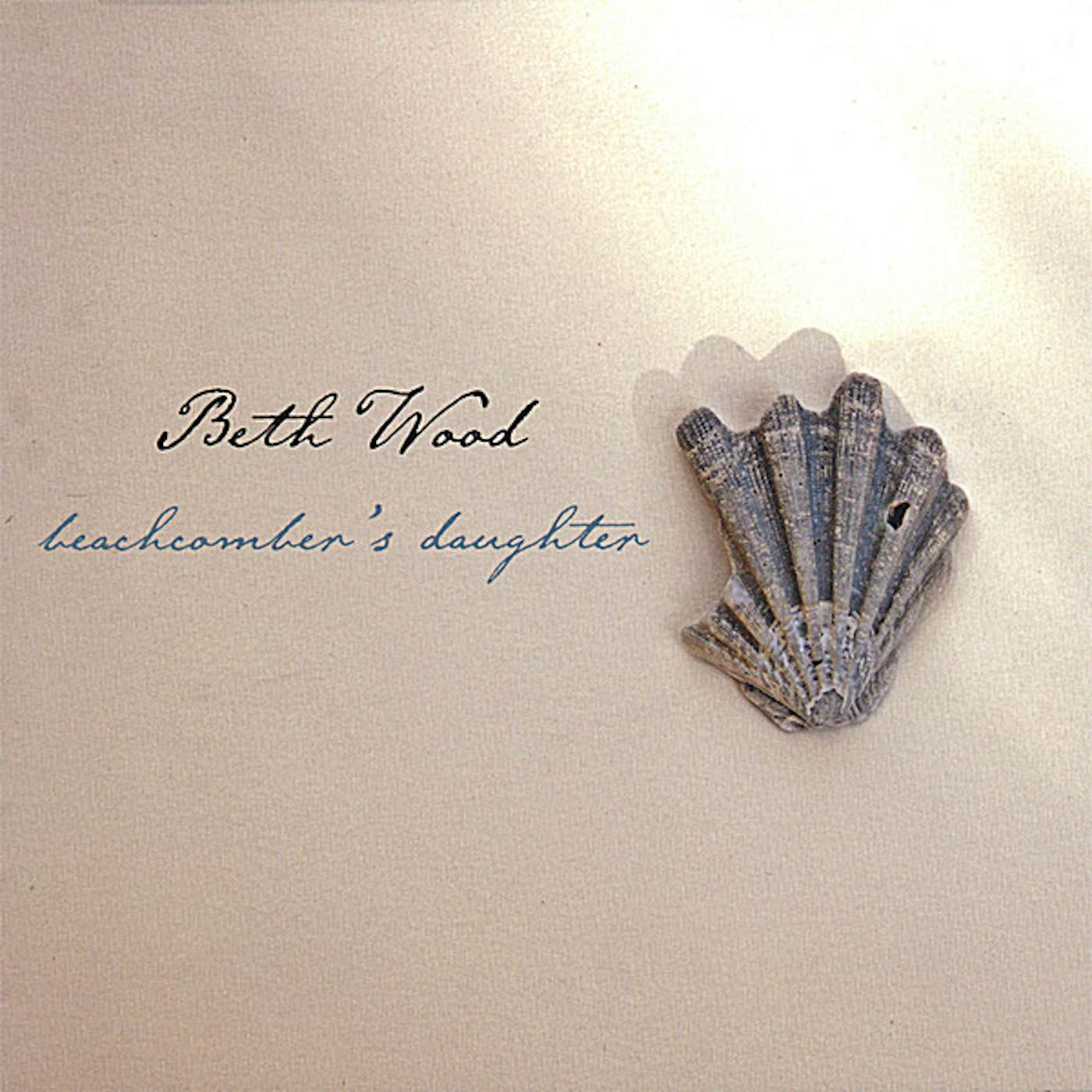 Beth Wood BEACHCOMBER'S DAUGHTER CD