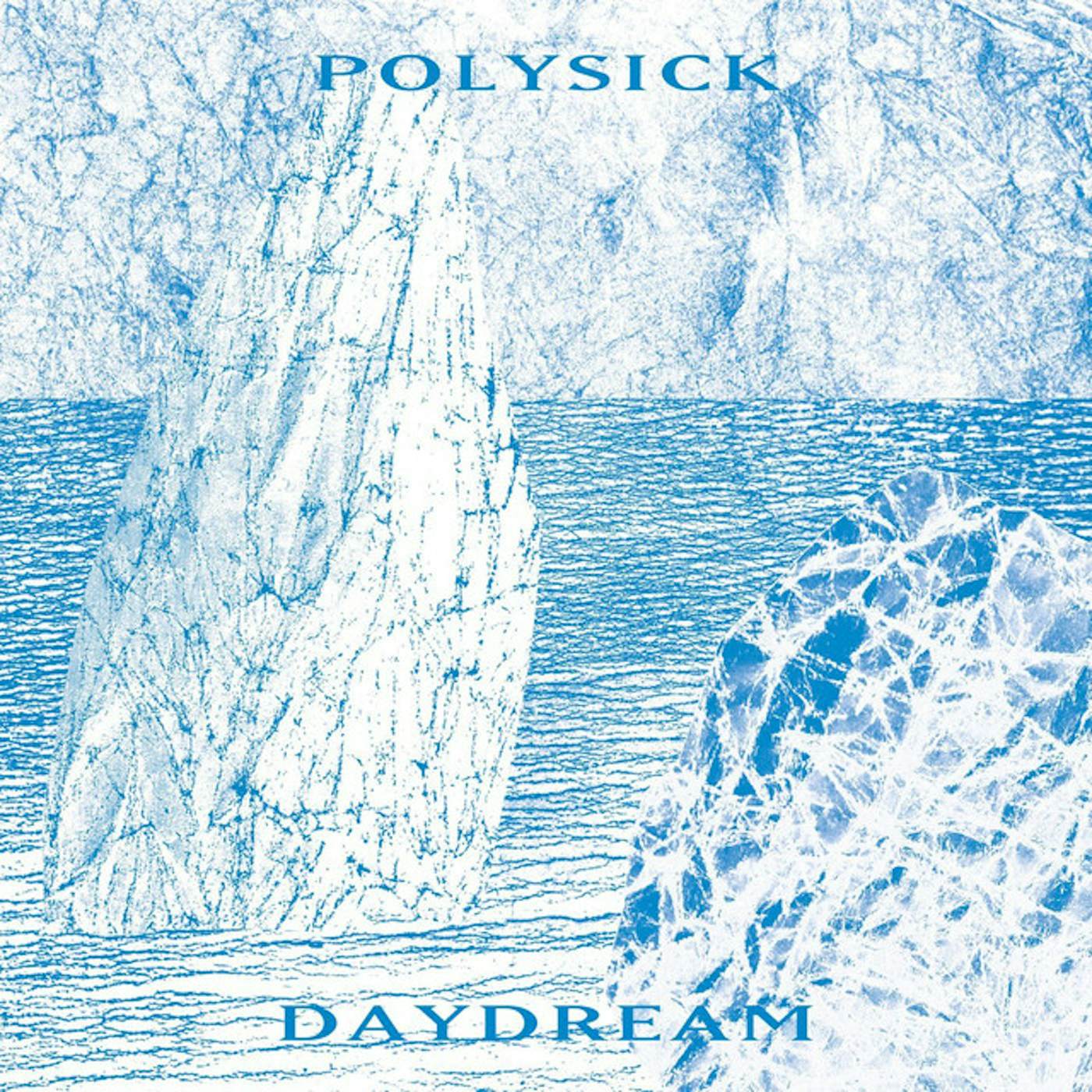 Polysick Daydream Vinyl Record
