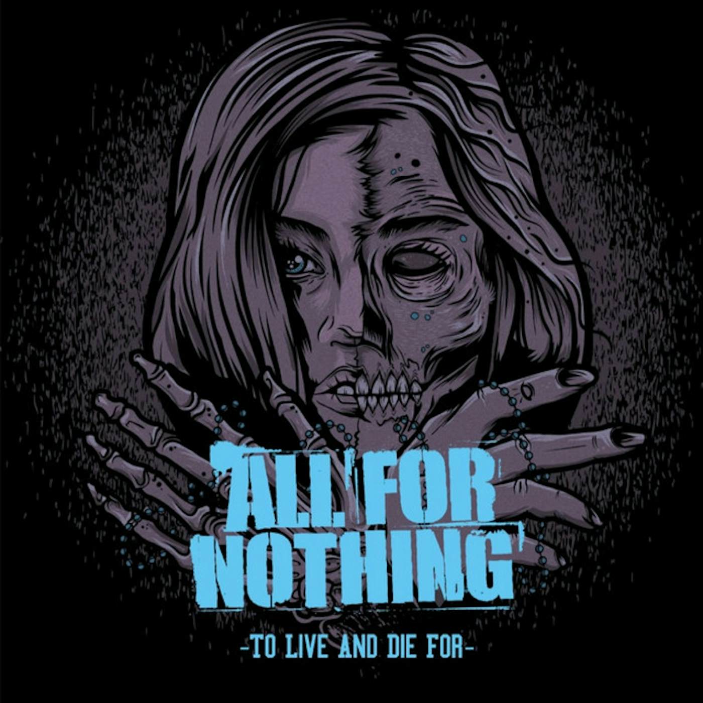 All For Nothing To Live and Die For Vinyl Record