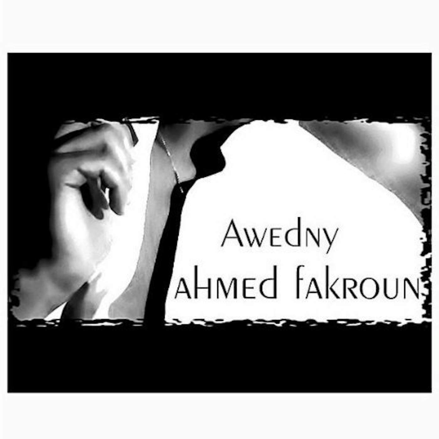 Ahmed Fakroun AWEDNY CD