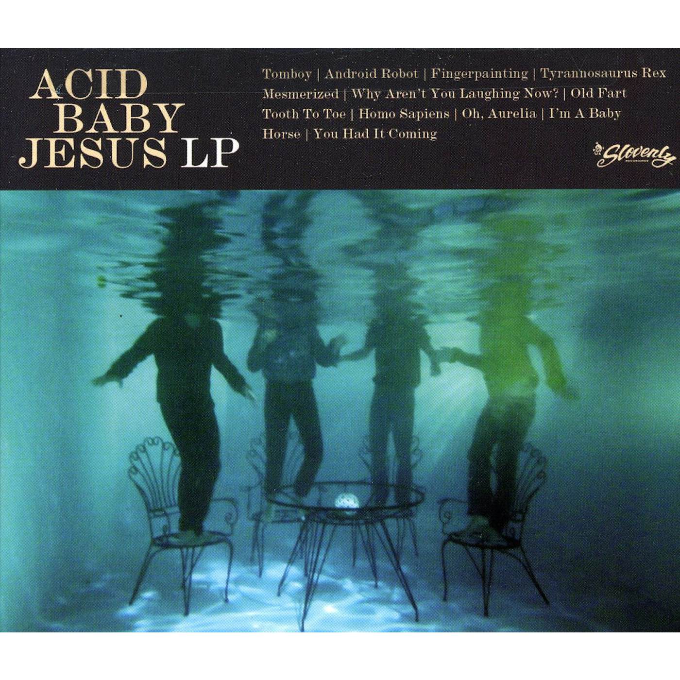 Acid Baby Jesus LP CD