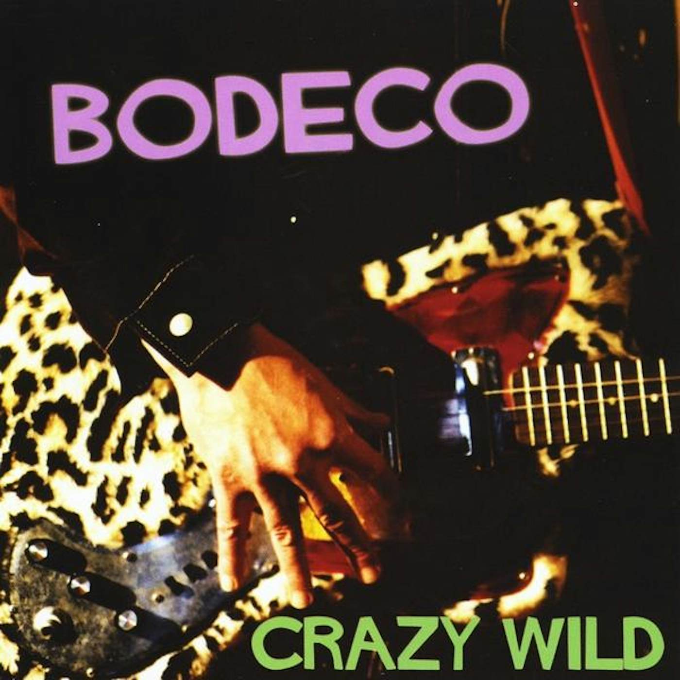 Bodeco CRAZY WILD CD
