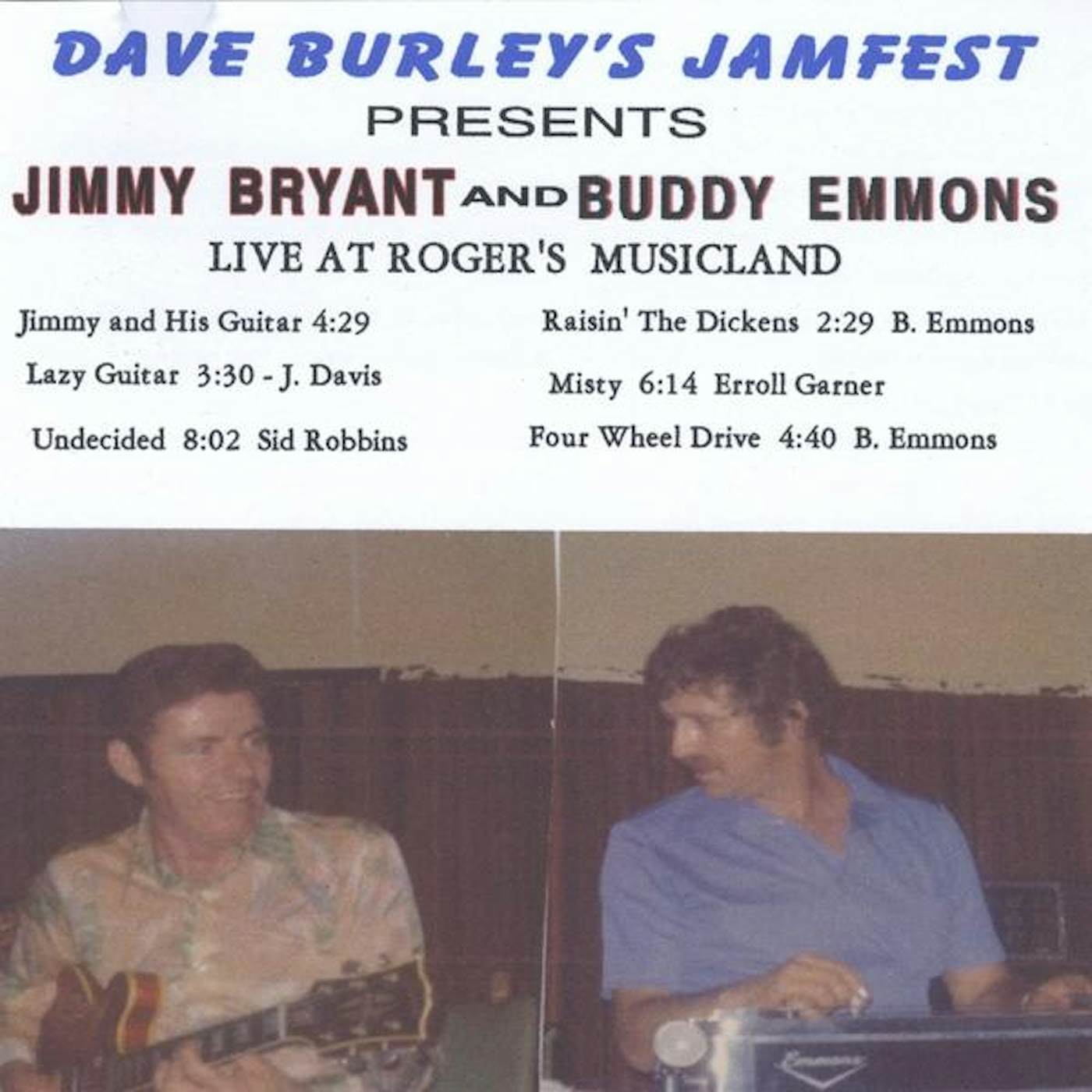 Jimmy Bryant DAVE BURLEYS JAMFEST LIVE AT ROGERS MUSICLAND CD