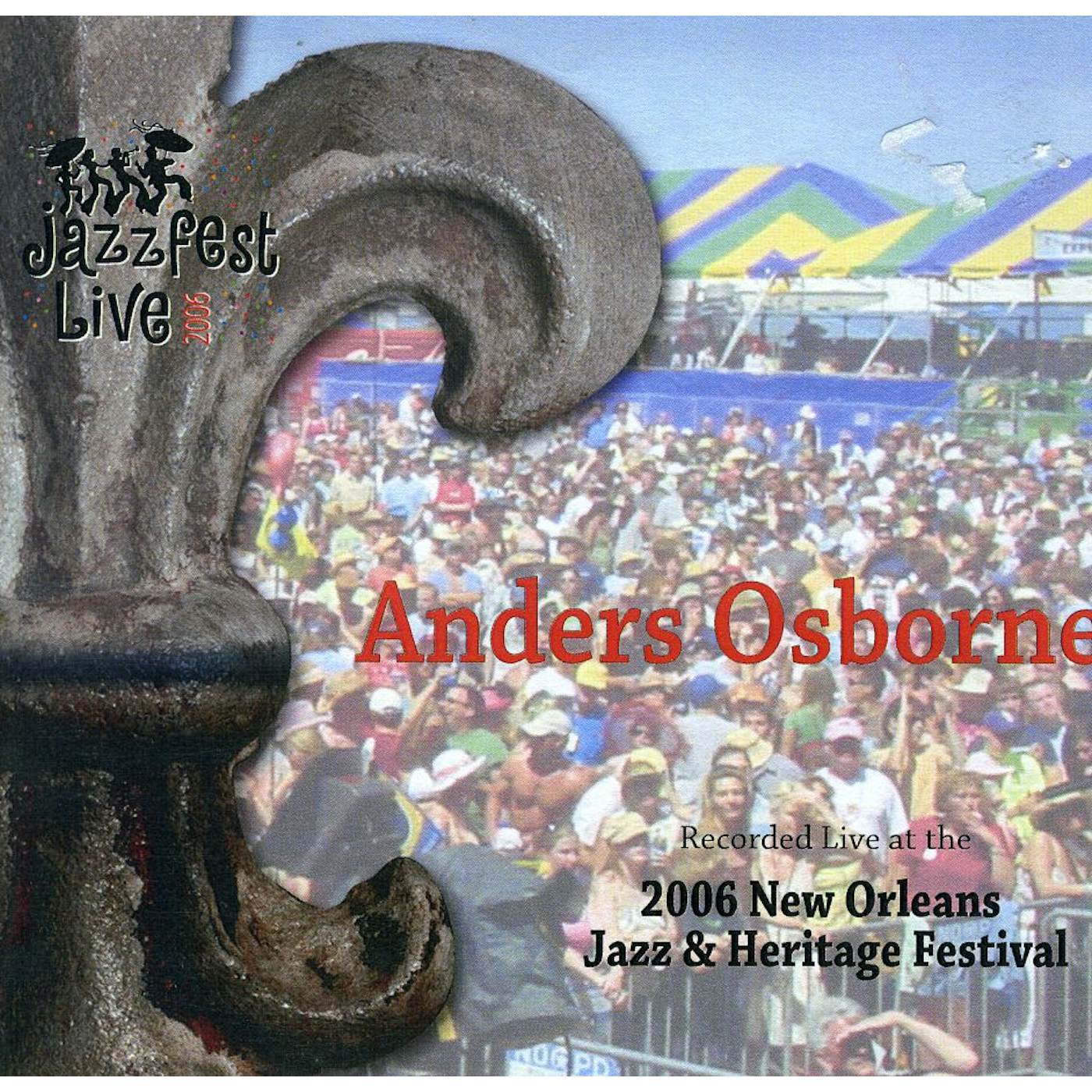 Anders Osborne JAZZ FEST 2006 CD