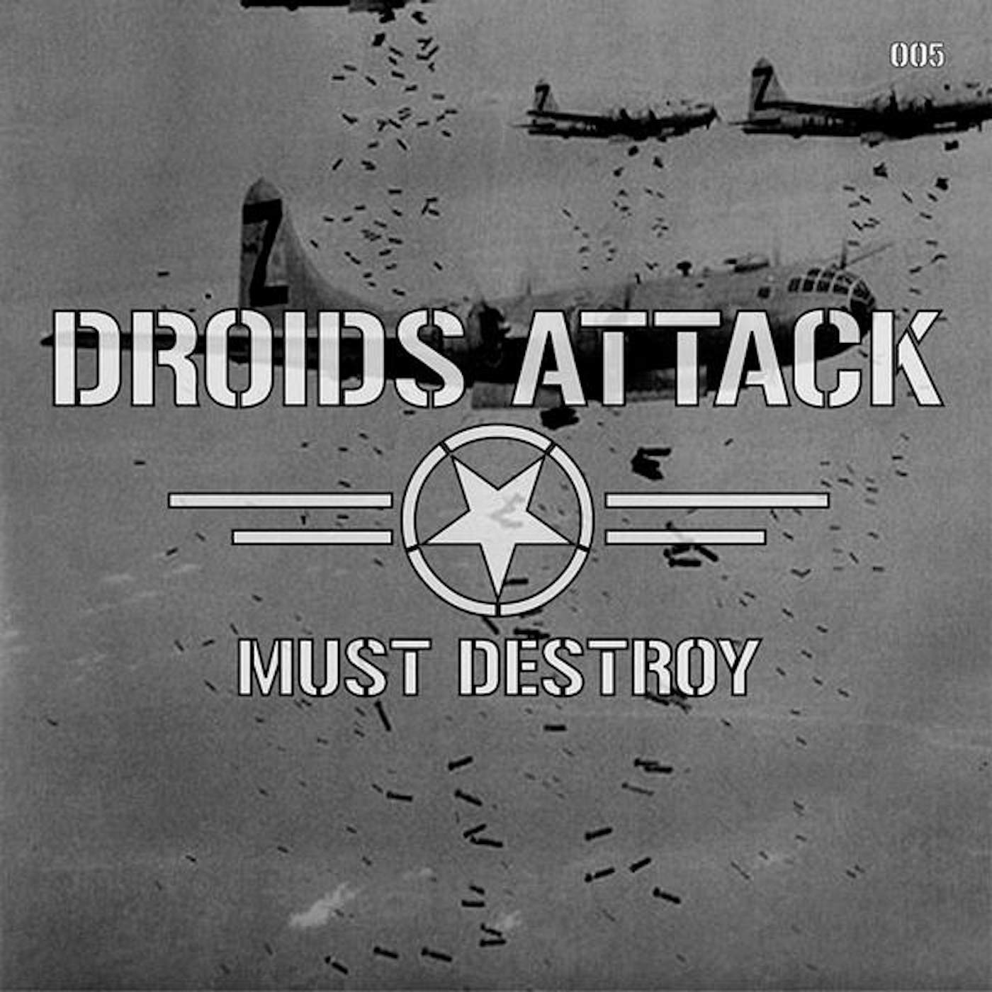 Droids Attack MUST DESTROY CD
