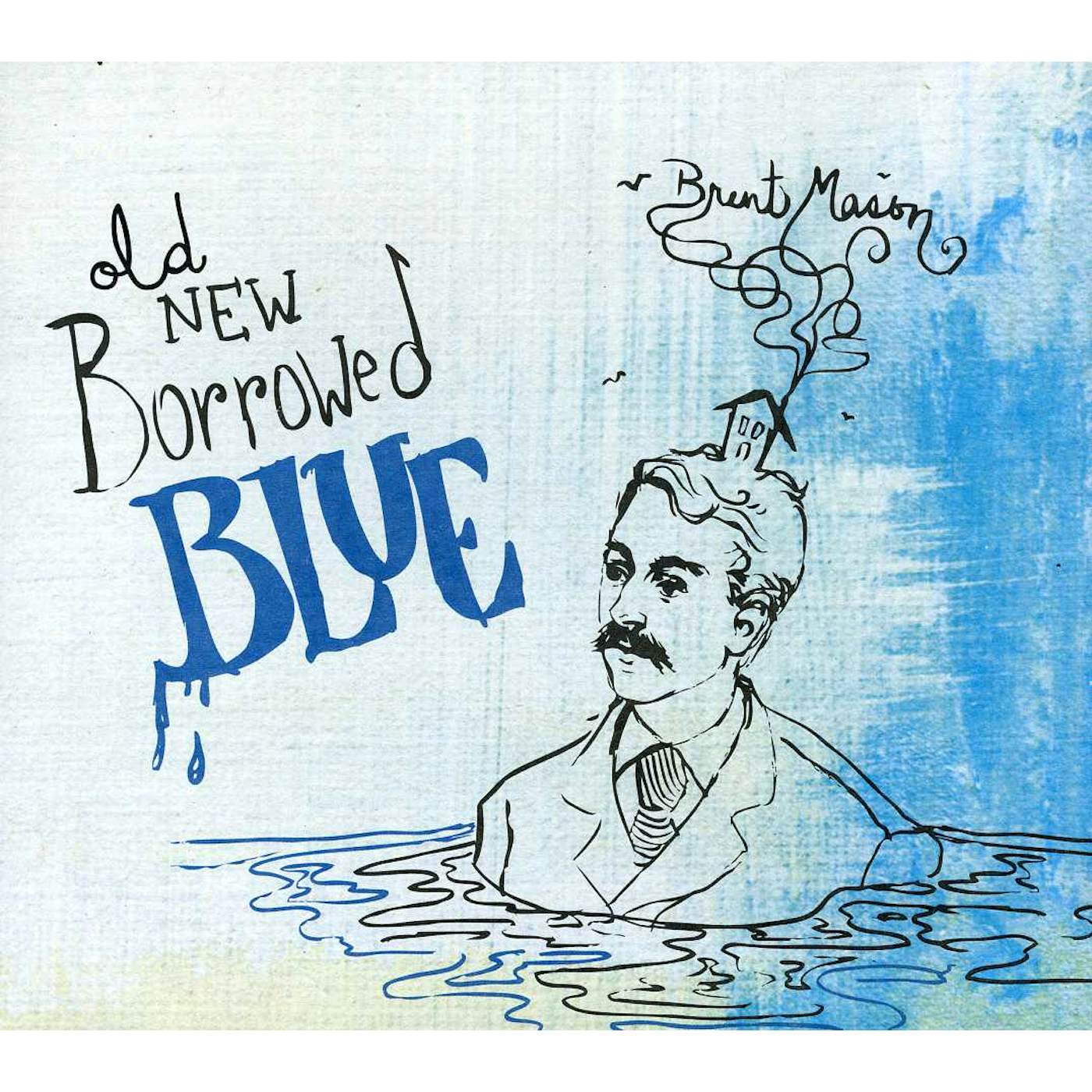 Brent Mason OLD NEW BORROWED BLUE CD