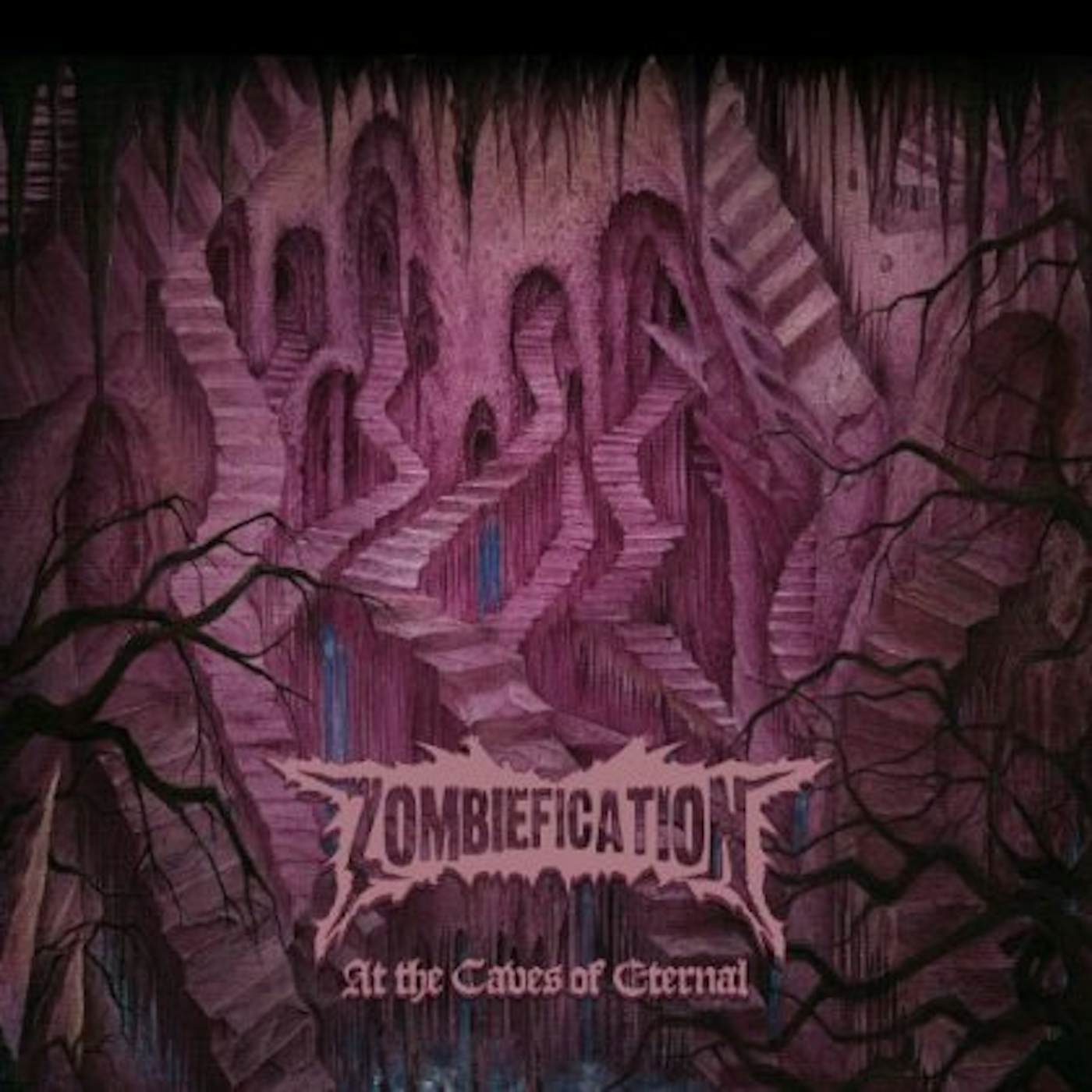 Zombiefication AT THE CAVES OF ETERNAL CD