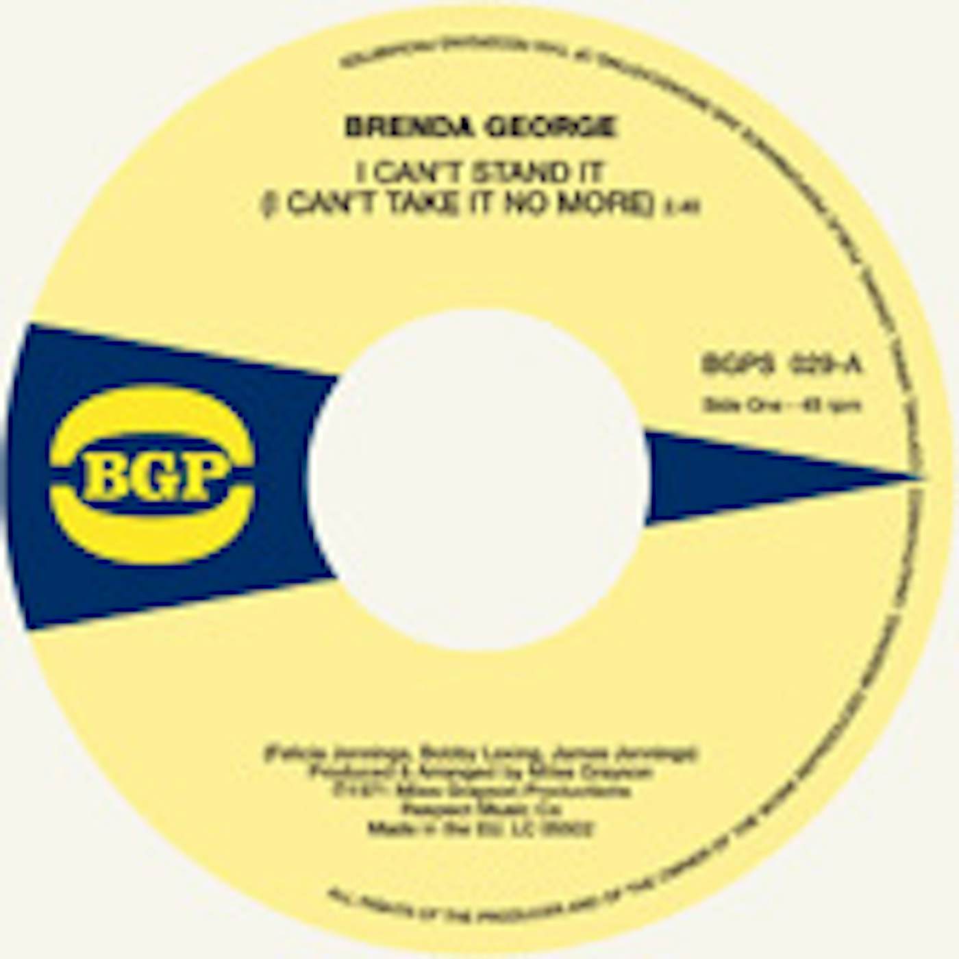 Brenda George I CAN'T STAND IT / WHAT YOU SEE IS WHAT YOU'RE Vinyl Record