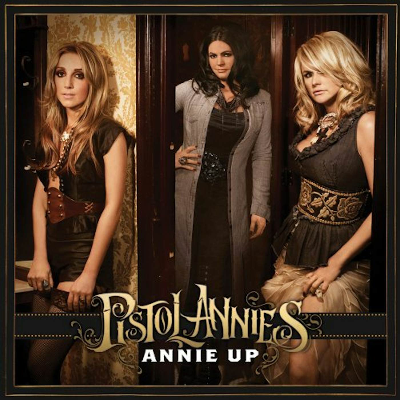 Pistol Annies ANNIE UP (Vinyl)