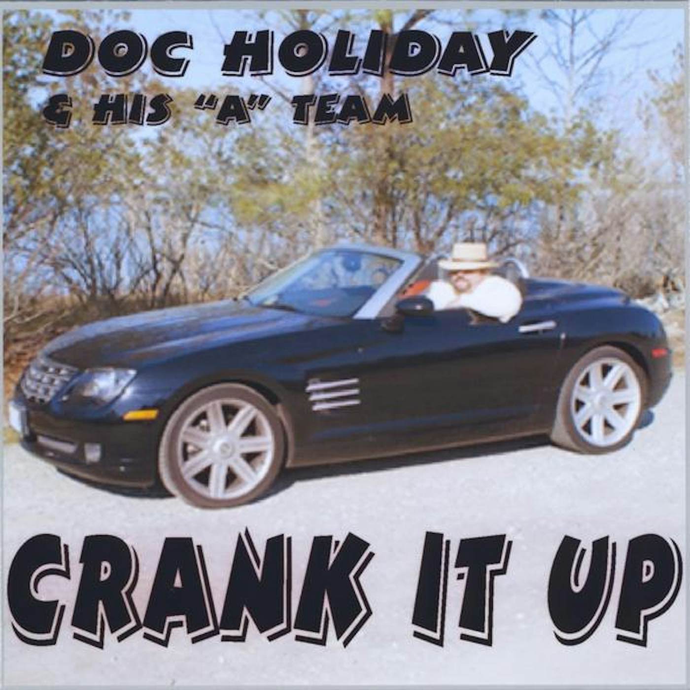 Doc Holiday CRANK IT UP CD