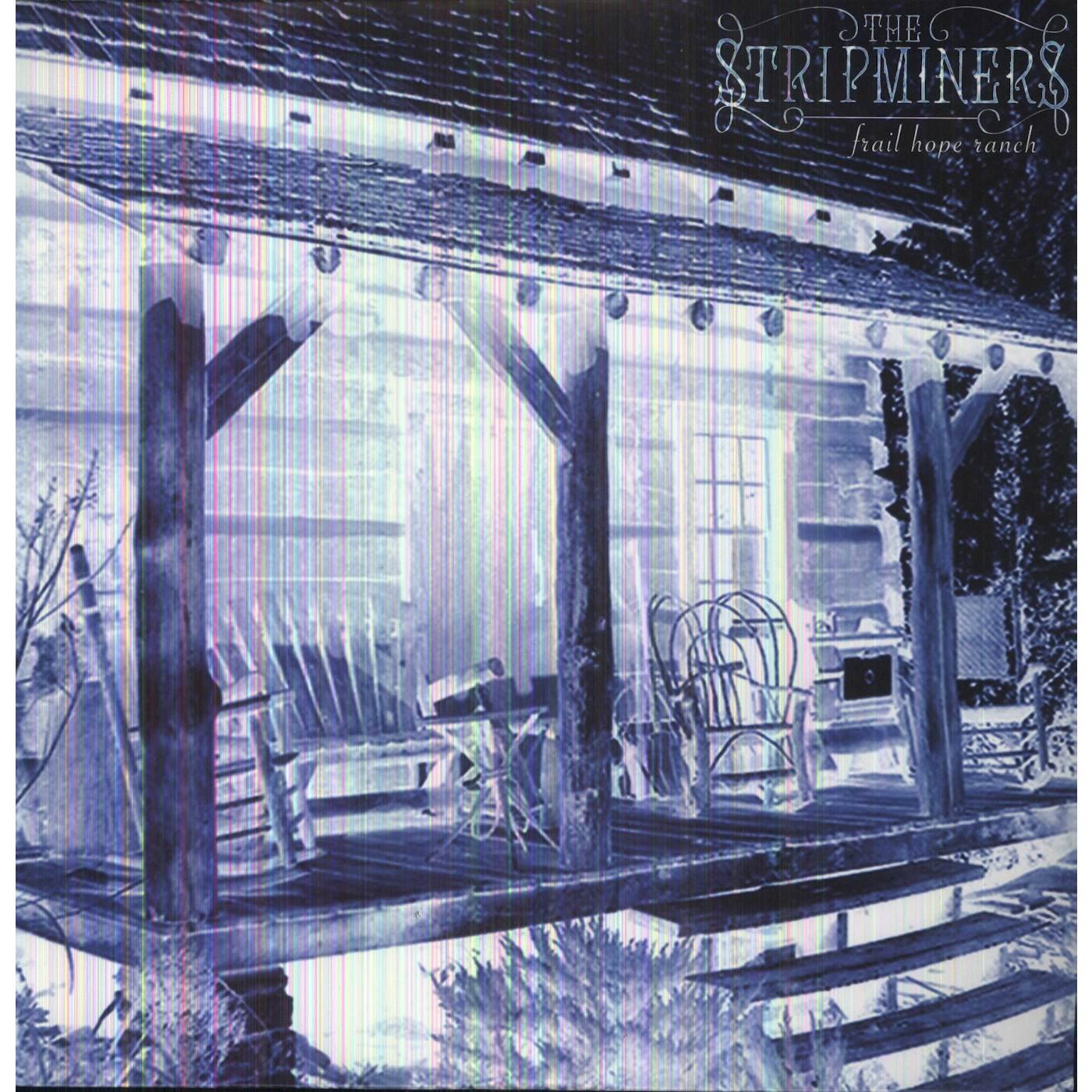 The Stripminers Frail Hope Ranch Vinyl Record