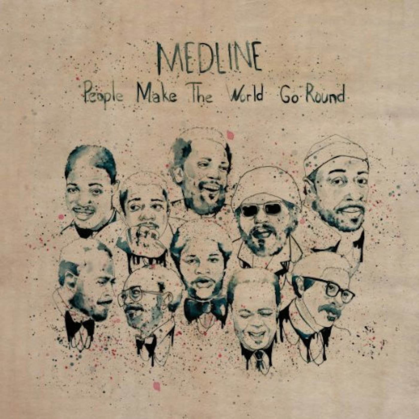 Medline People Make The World Go Round Vinyl Record