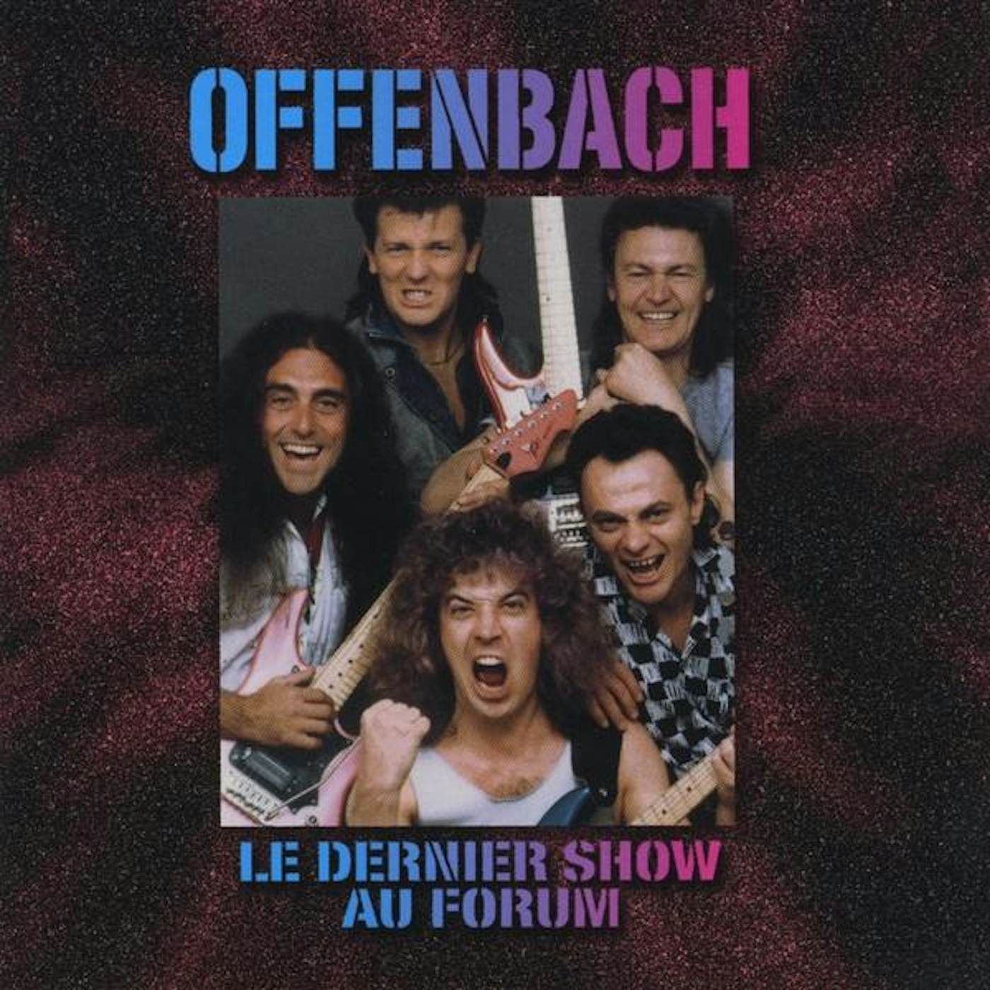 Offenbach DENIER SHOW AU FORUM CD