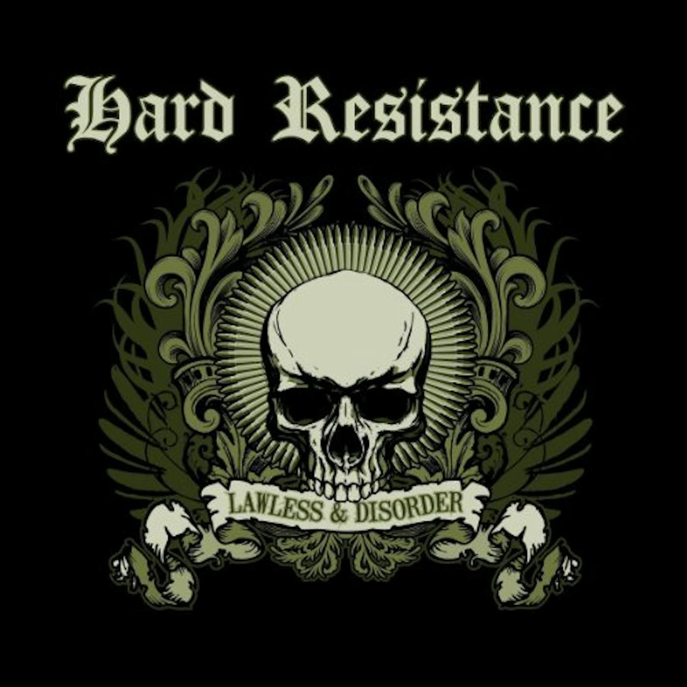 Hard Resistance Lawless & Disorder Vinyl Record