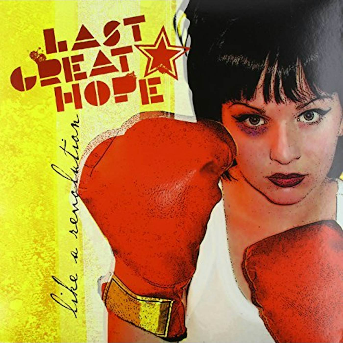 Last Great Hope Like a Revolution Vinyl Record