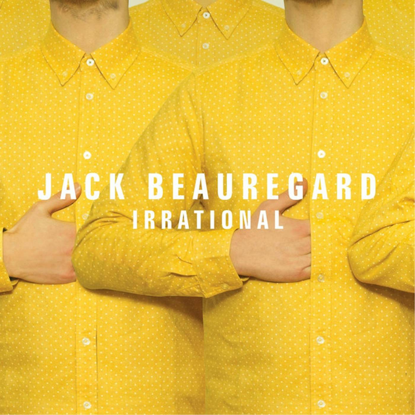 Jack Beauregard Irrational Vinyl Record