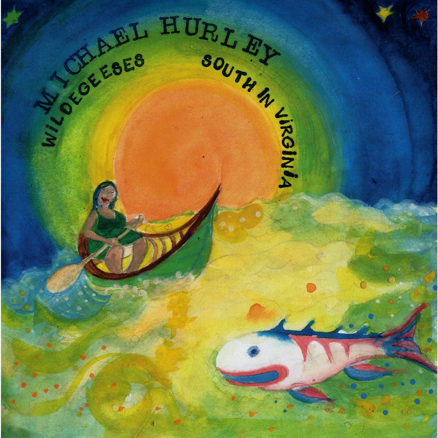 Michael Hurley WILDEGEESES / SOUTH IN VIRGINIA Vinyl Record