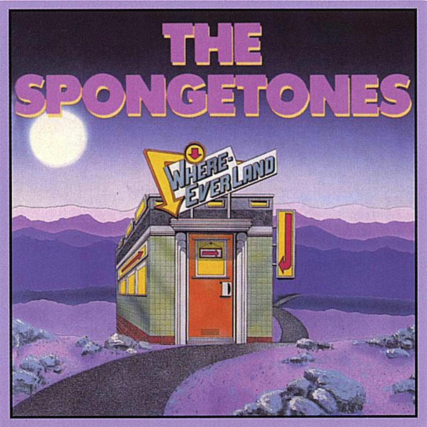 The Spongetones WHERE-EVER-LAND CD