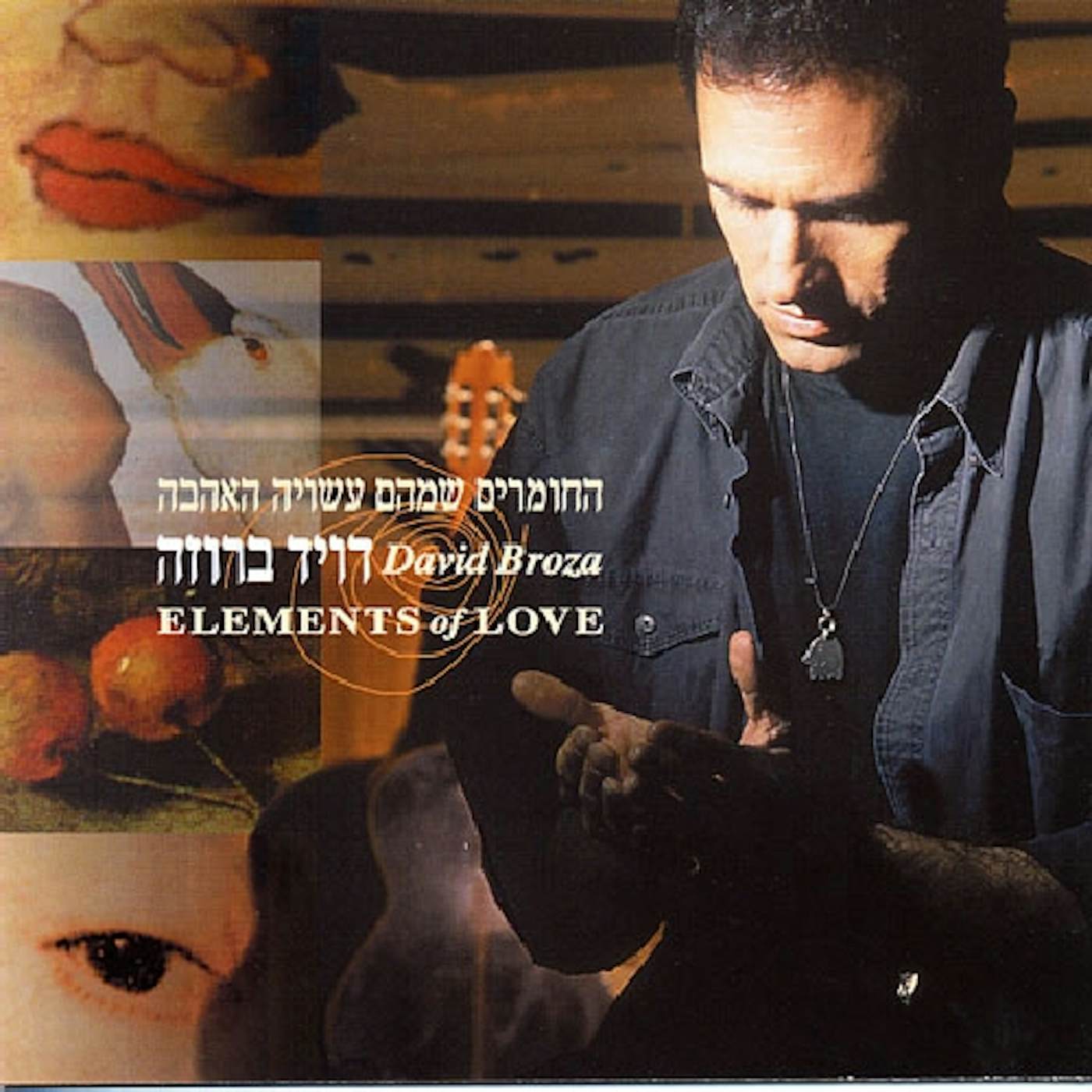 David Broza ELEMENTS OF LOVE CD