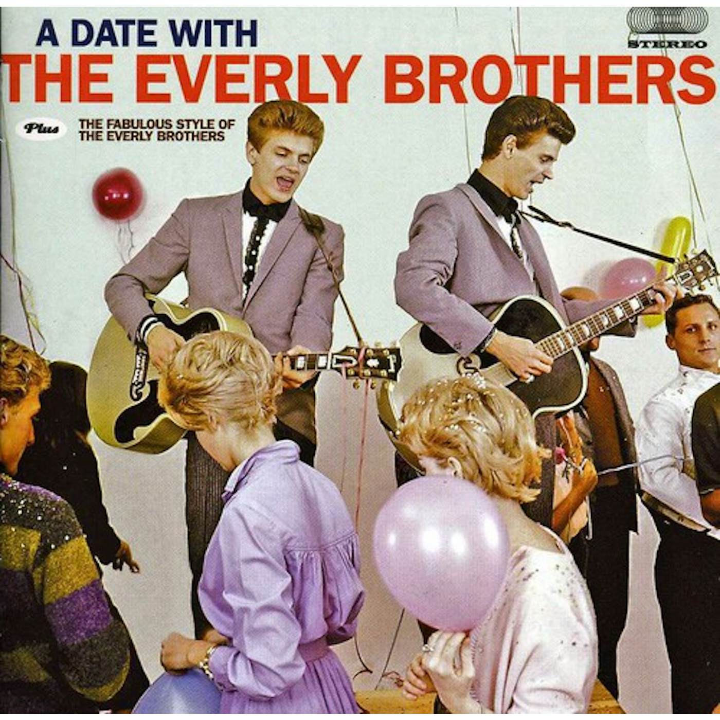 DATE WITH THE EVERLY BROTHERS / FABULOUS STYLE CD