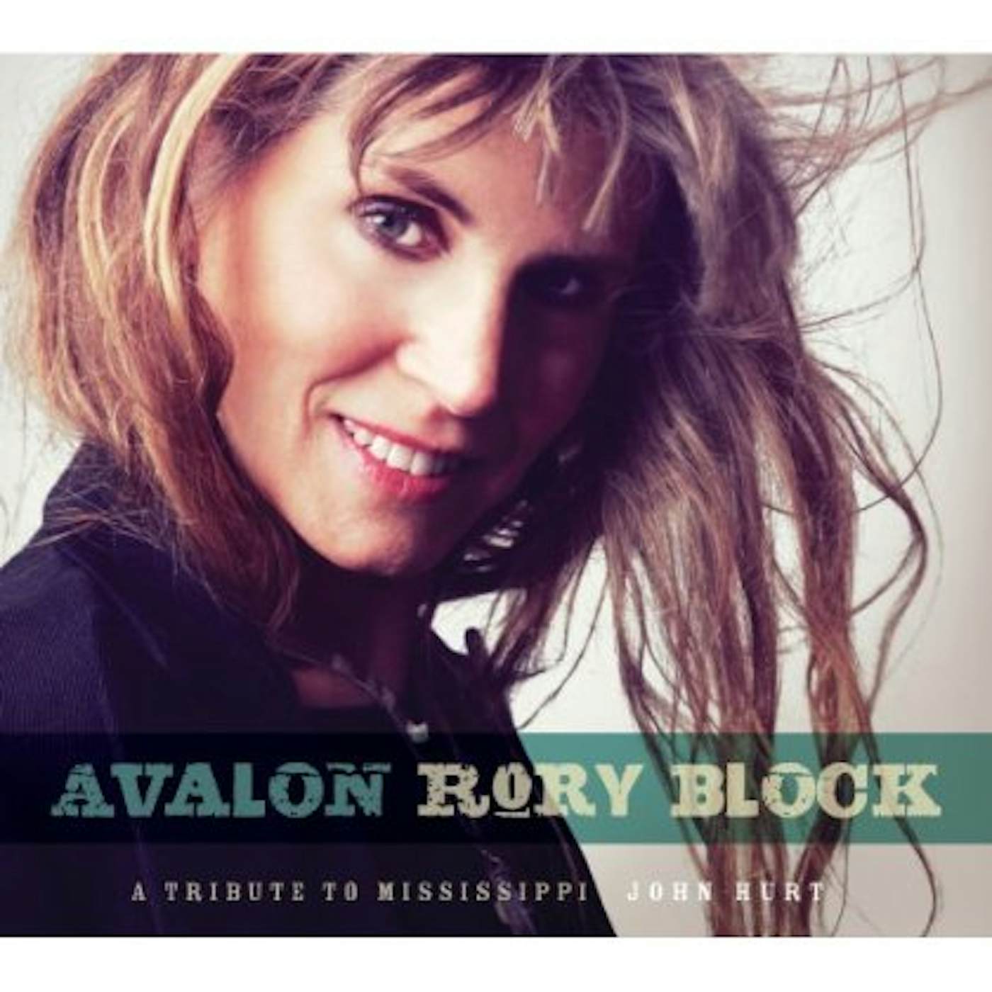 Rory Block AVALON: A TRIBUTE TO MISSISSIPPI JOHN HURT CD