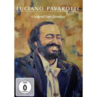 Luciano Pavarotti LEGEND SAYS GOODBYE DVD