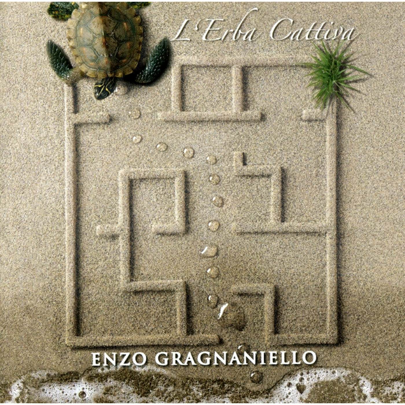 Enzo Gragnaniello L'ERBA CATTIVA CD